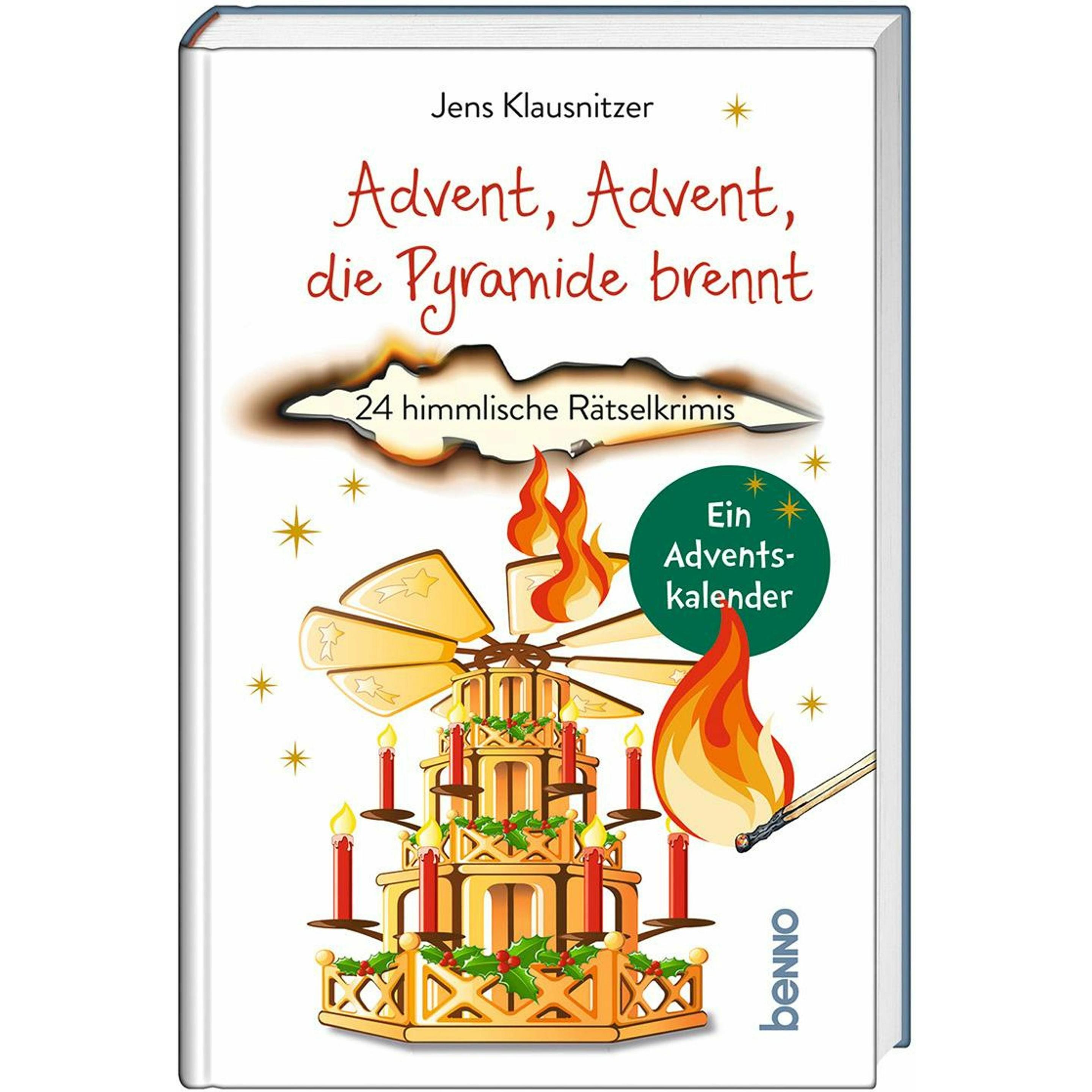 St. Benno Advent, Advent, die Pyramide brennt