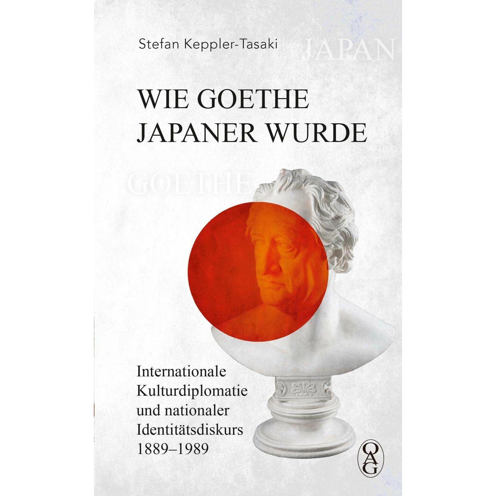 Wie Goethe Japaner wurde, Fachbücher von Stefan Keppler-Tasaki