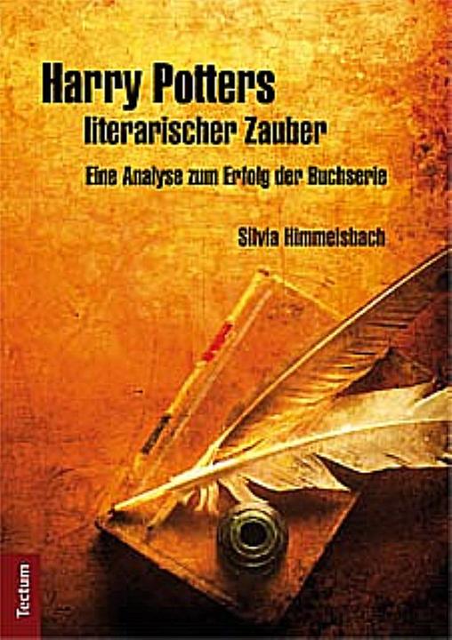 Produktbild Harry Potters literarischer Zauber (Deutsch, Silvia Himmelsbach, 2012)