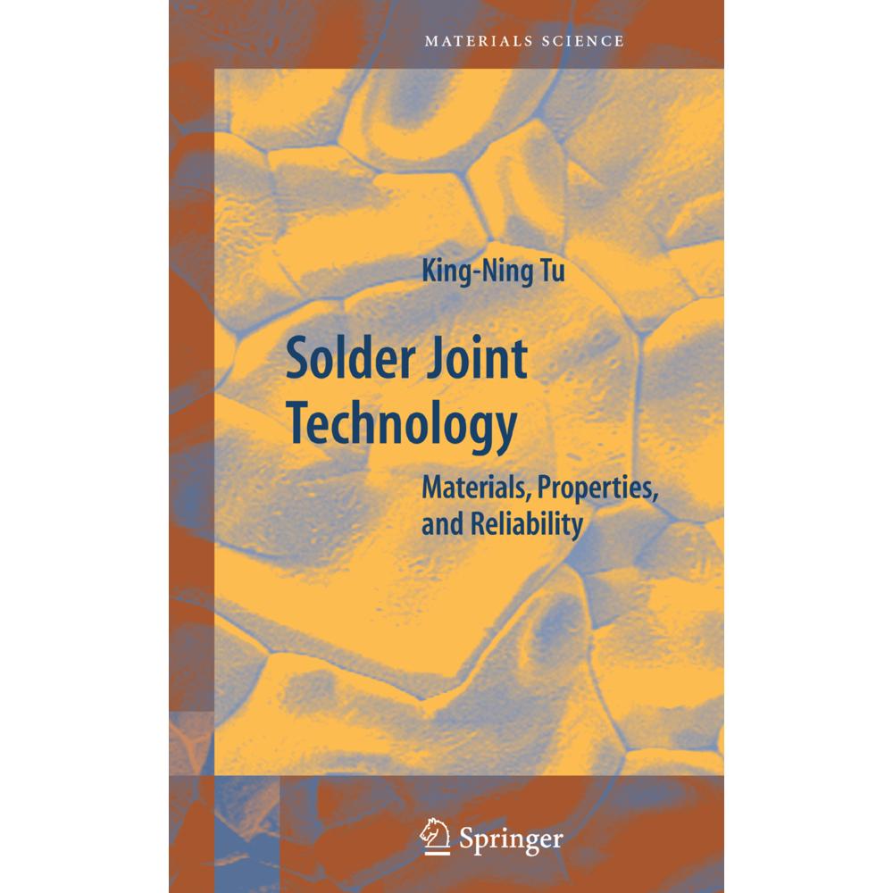 Solder Joint Technology, Fachbücher von King-Ning Tu