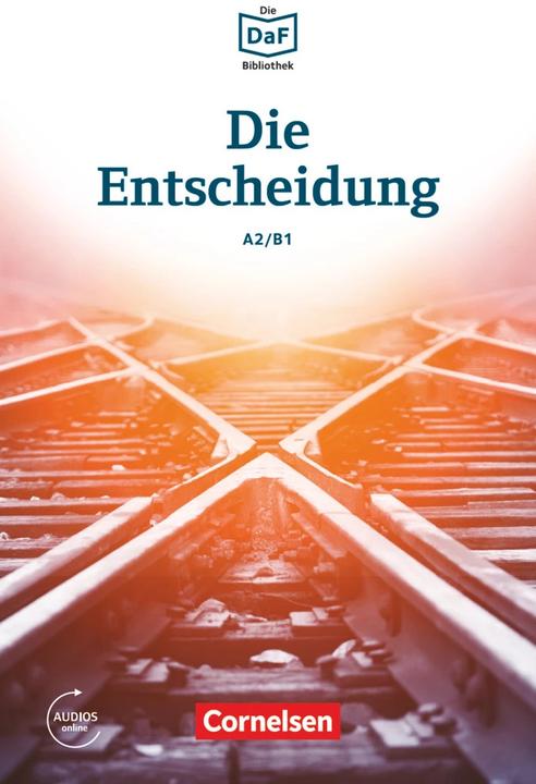 Produktbild Die Daf-Bibliothek A2-B1. Die Entscheidung (Deutsch, Volker Borbein, 2016)