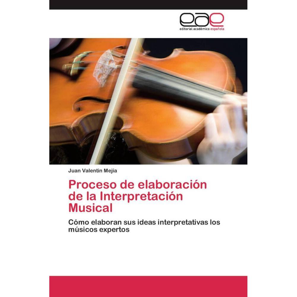 Proceso de elaboración de la Interpretación Musical, Fachbücher