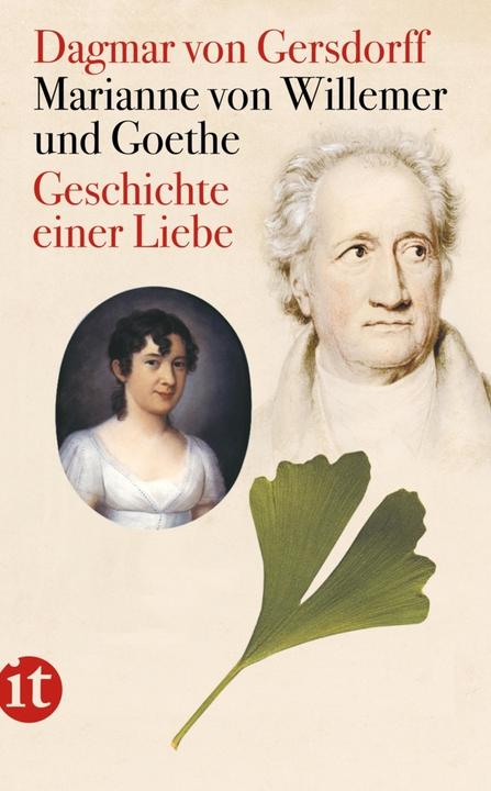 Produktbild Marianne von Willemer und Goethe (Deutsch, Dagmar von Gersdorff, 2011)