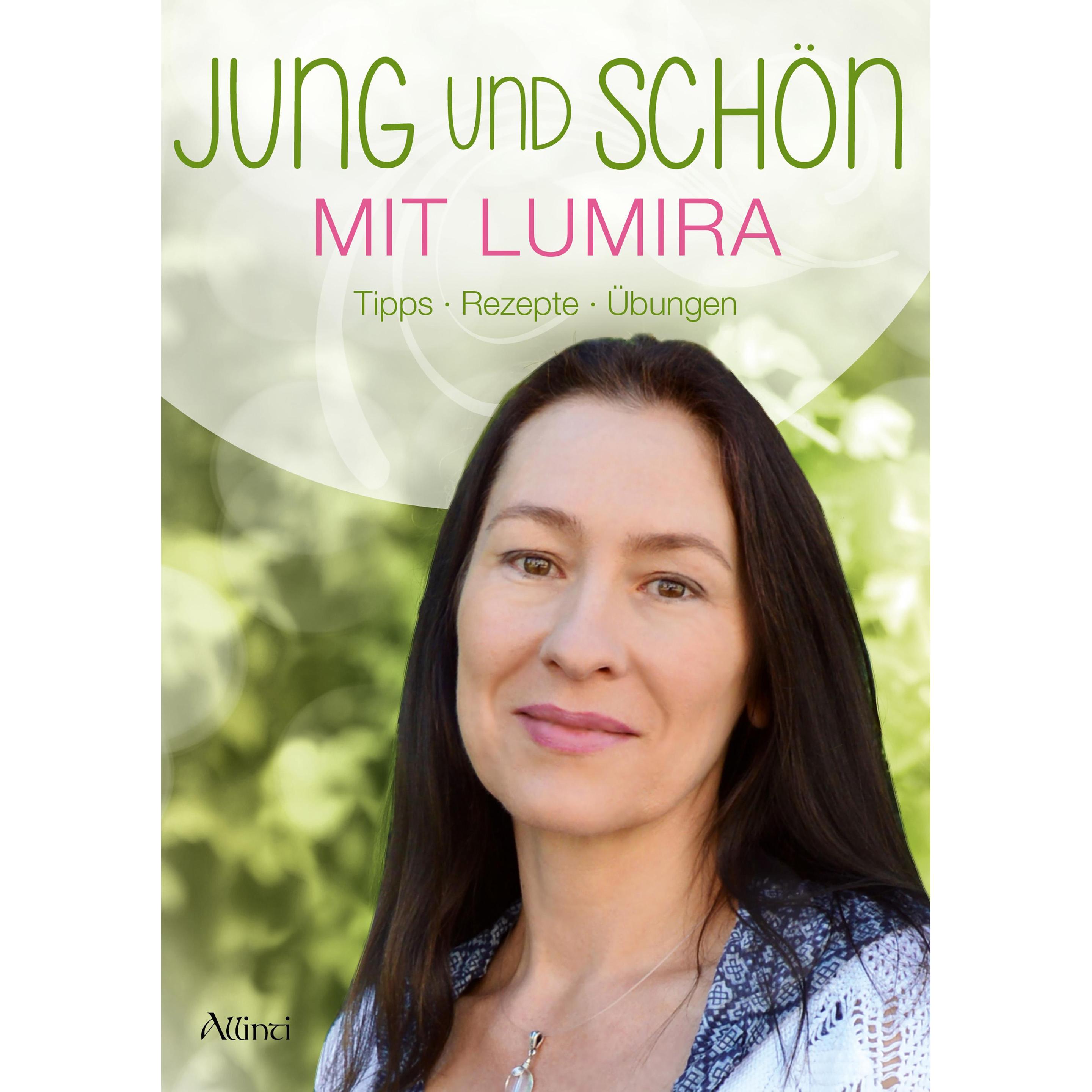 Jung und schön mit Lumira, Ratgeber von Lumira