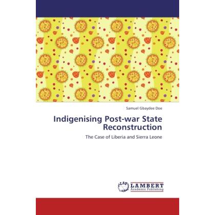 Indigenising Post-war State Reconstruction, Fachbücher