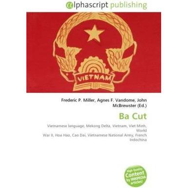 Ba Cut, Fachbücher von Agnes F. Vandome, John McBrewster, Frédéric P. Miller