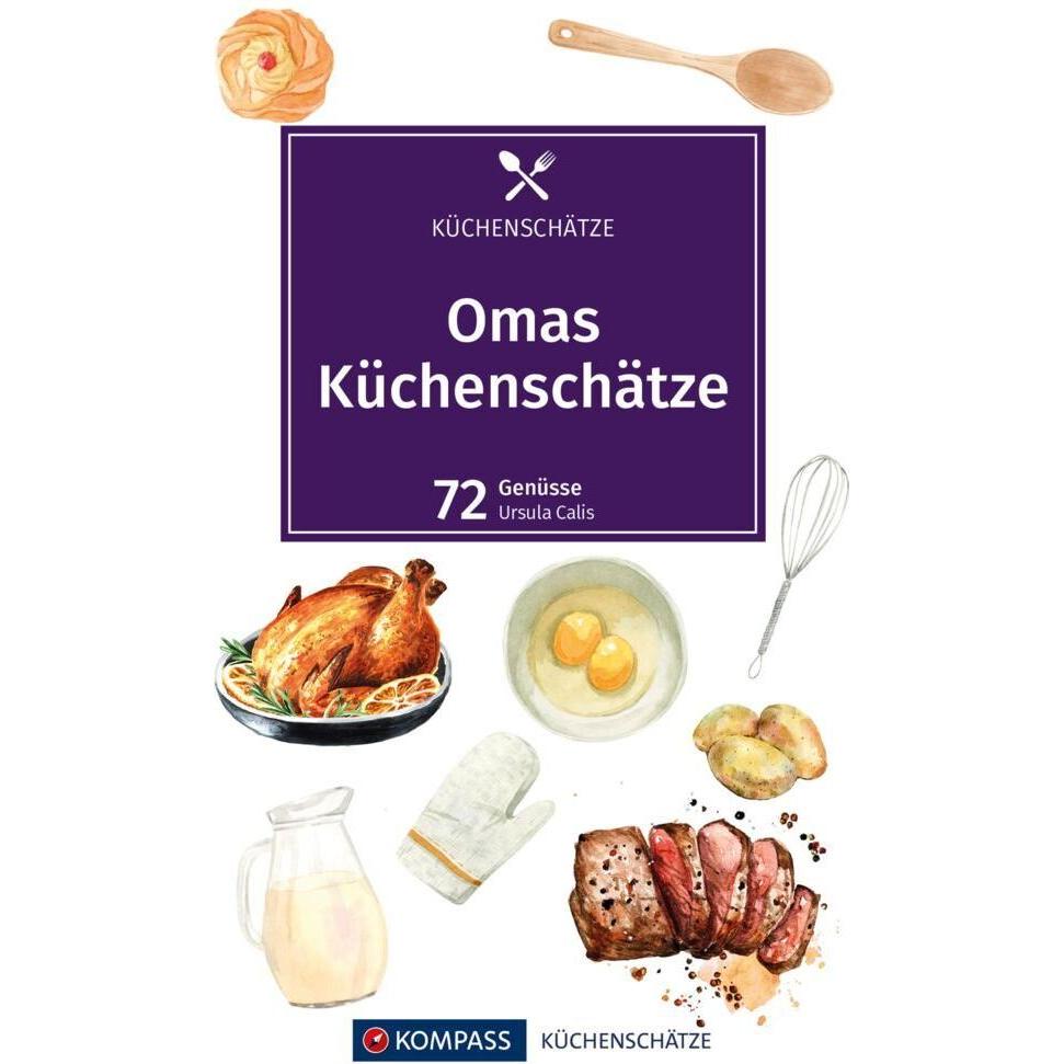 Küchenschätze Omas Küchenschätze, Ratgeber