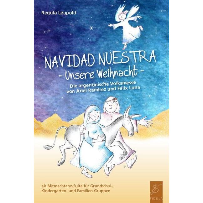 Leupold:Navidad Nuestra - Unsere Weihna, Hörbücher