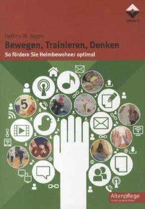 Produktbild Bewegen, Trainieren, Denken (Deutsch, Bettina Jasper, 2012)