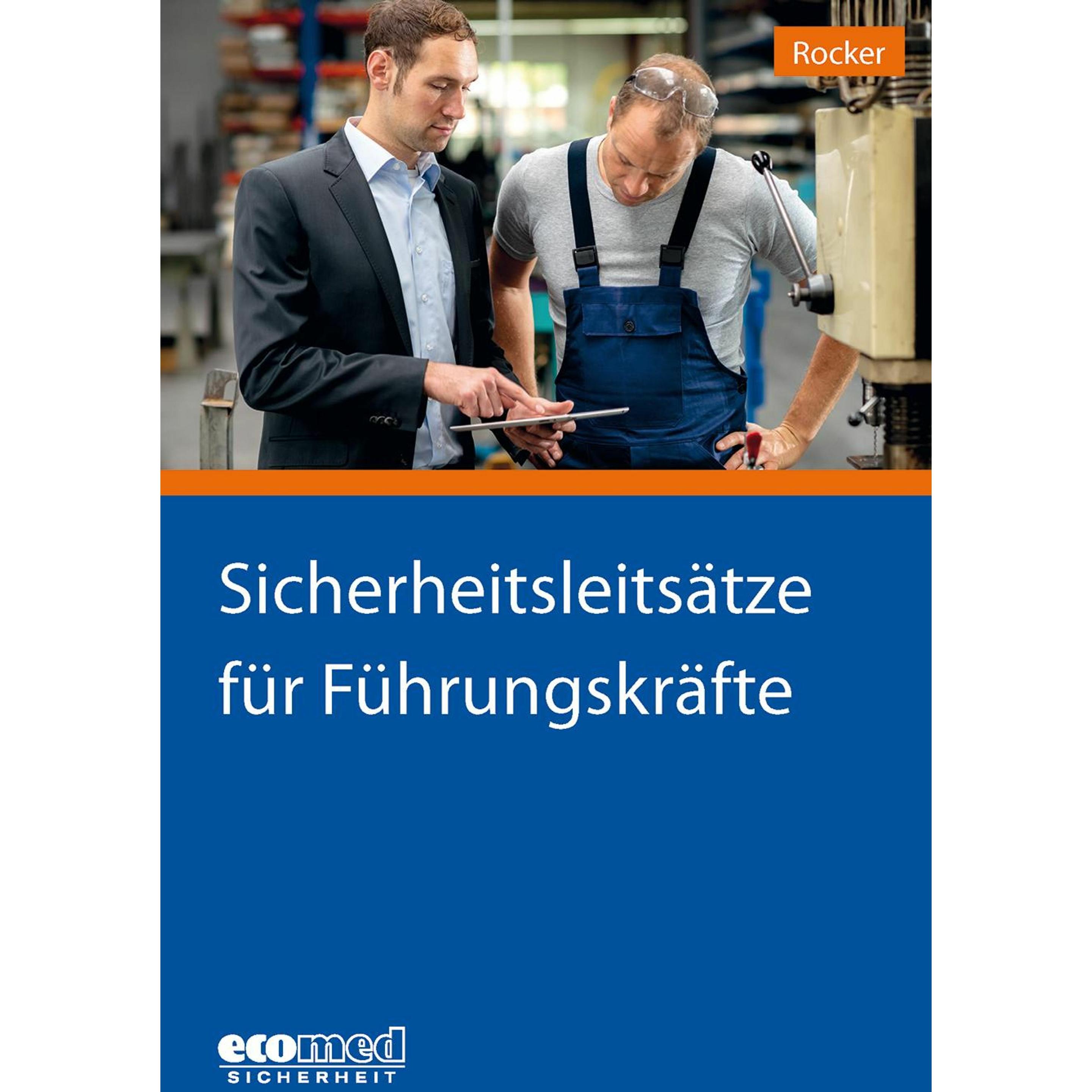Sicherheitsleitsätze für Führungskräfte, Fachbücher von Michael Rocker