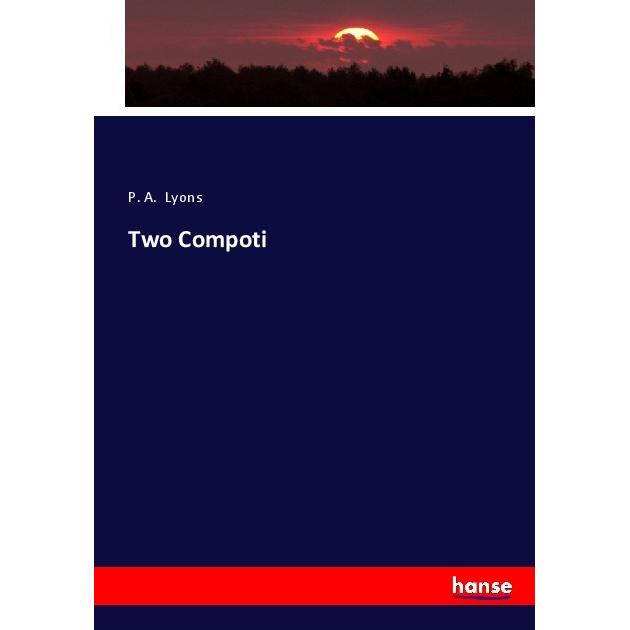 Two Compoti, Fachbücher von P. A. Lyons