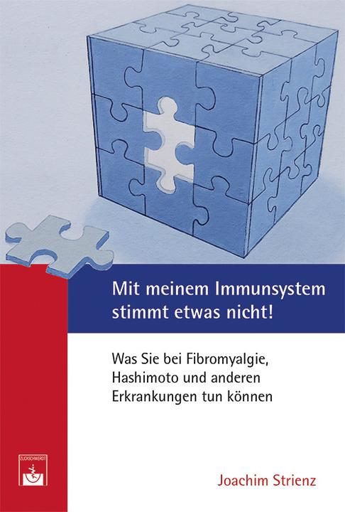 Produktbild Mit meinem Immunsystem stimmt etwas nicht! (Deutsch, Joachim Strienz, 2016)
