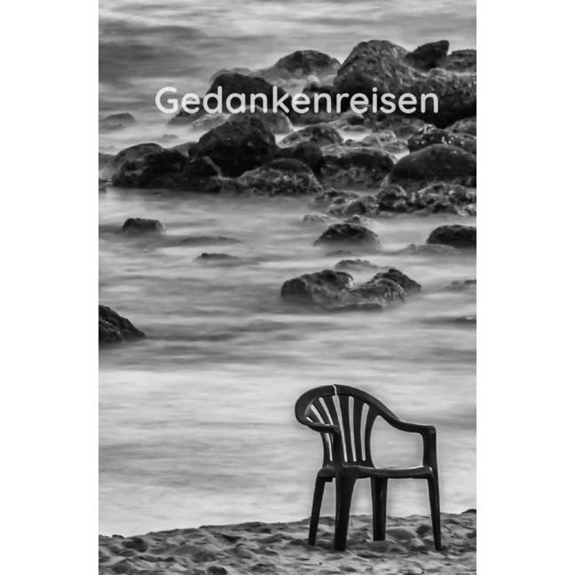 Gedankenreisen, Ratgeber von Anthologie Textgemeinschaft
