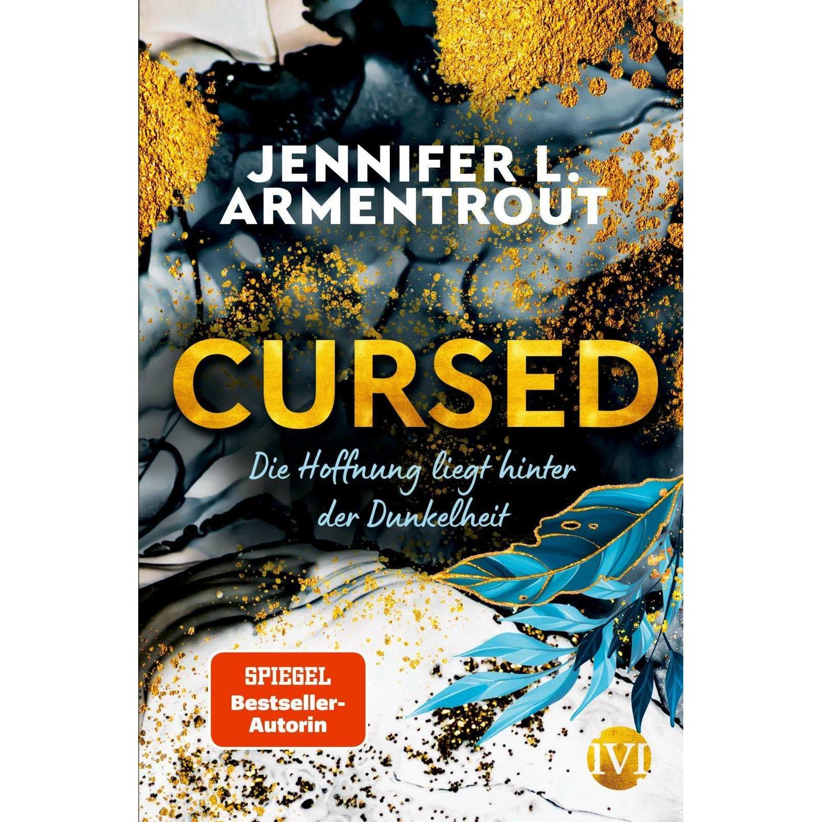 Cursed – Die Hoffnung liegt hinter der Dunkelheit, Kinderbücher von Michaela Link, Jennifer L Armentrout