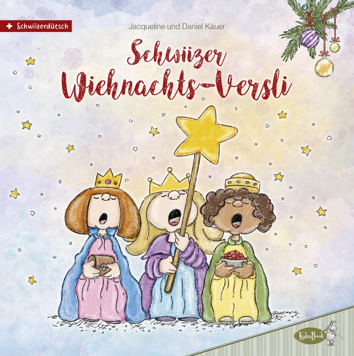 Produktbild Schwiizer Wiehnachts-Versli (Deutsch, Daniel Kauer, Jacqueline Kauer, 2018)