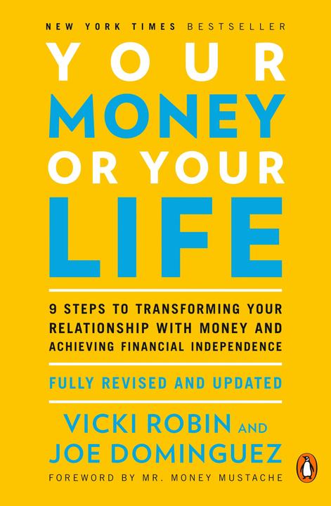 Etichetta energetica Your Money or Your Life (Inglese, Vicki Robin, Joe Dominguez, Baffi di denaro, 2008)