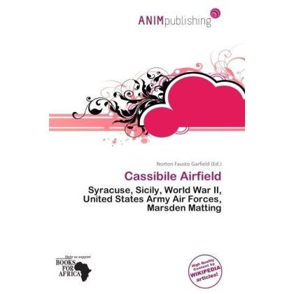 Cassibile Airfield, Ratgeber