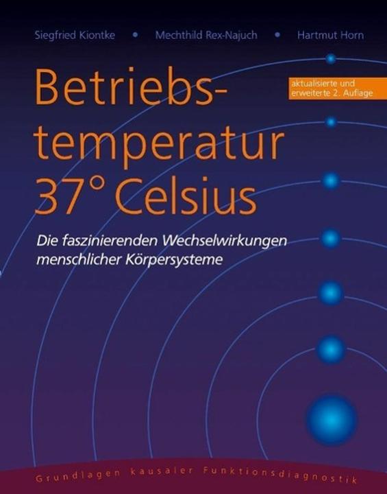 Produktbild Betriebstemperatur 37° Celsius (Deutsch, Hartmut Horn, Mechthild Rex-Najuch, Siegfried Kiontke, 2015)