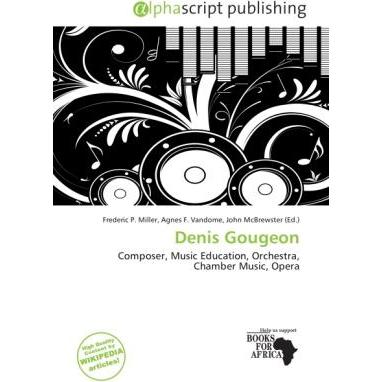 Denis Gougeon, Fachbücher