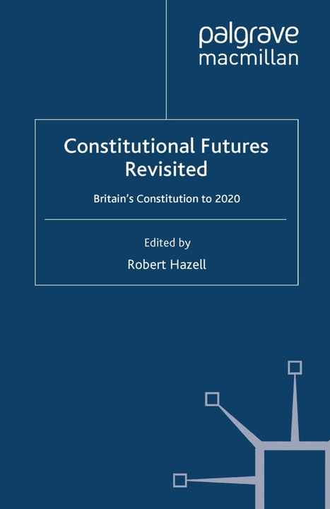 Produktbild Constitutional Futures Revisited (R. Hazell, 2008)