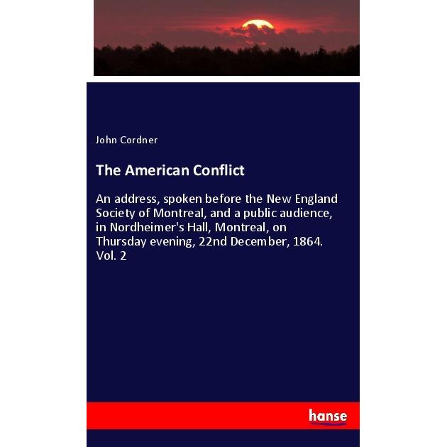 The American Conflict, Fachbücher von John Cordner