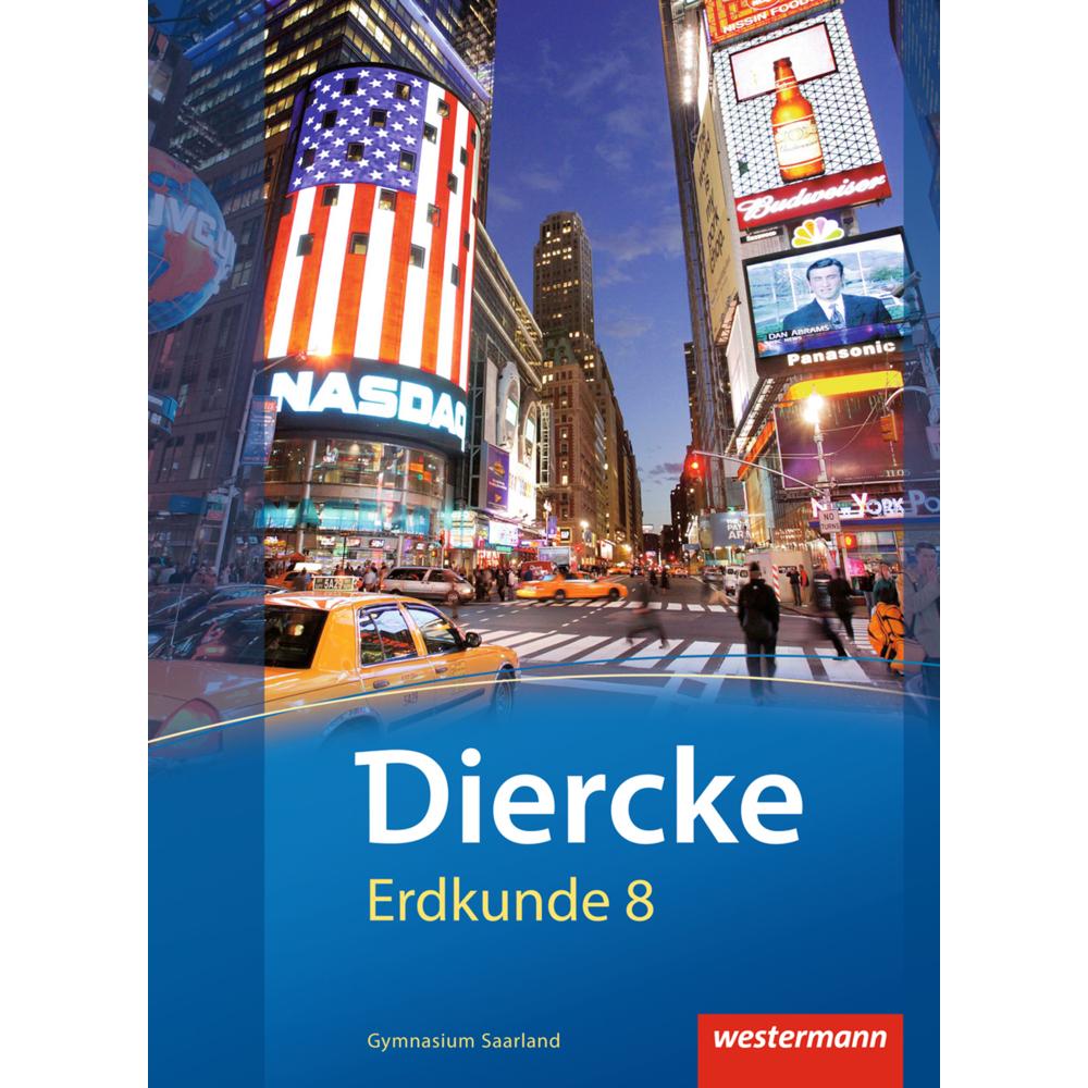 Thumbnail - Diercke Erdkunde 8. Schülerband. SL, Schulbücher von Ina Merkel, Peter Groben, Ruwen Bubel, Erika Heit, Thomas Krämer