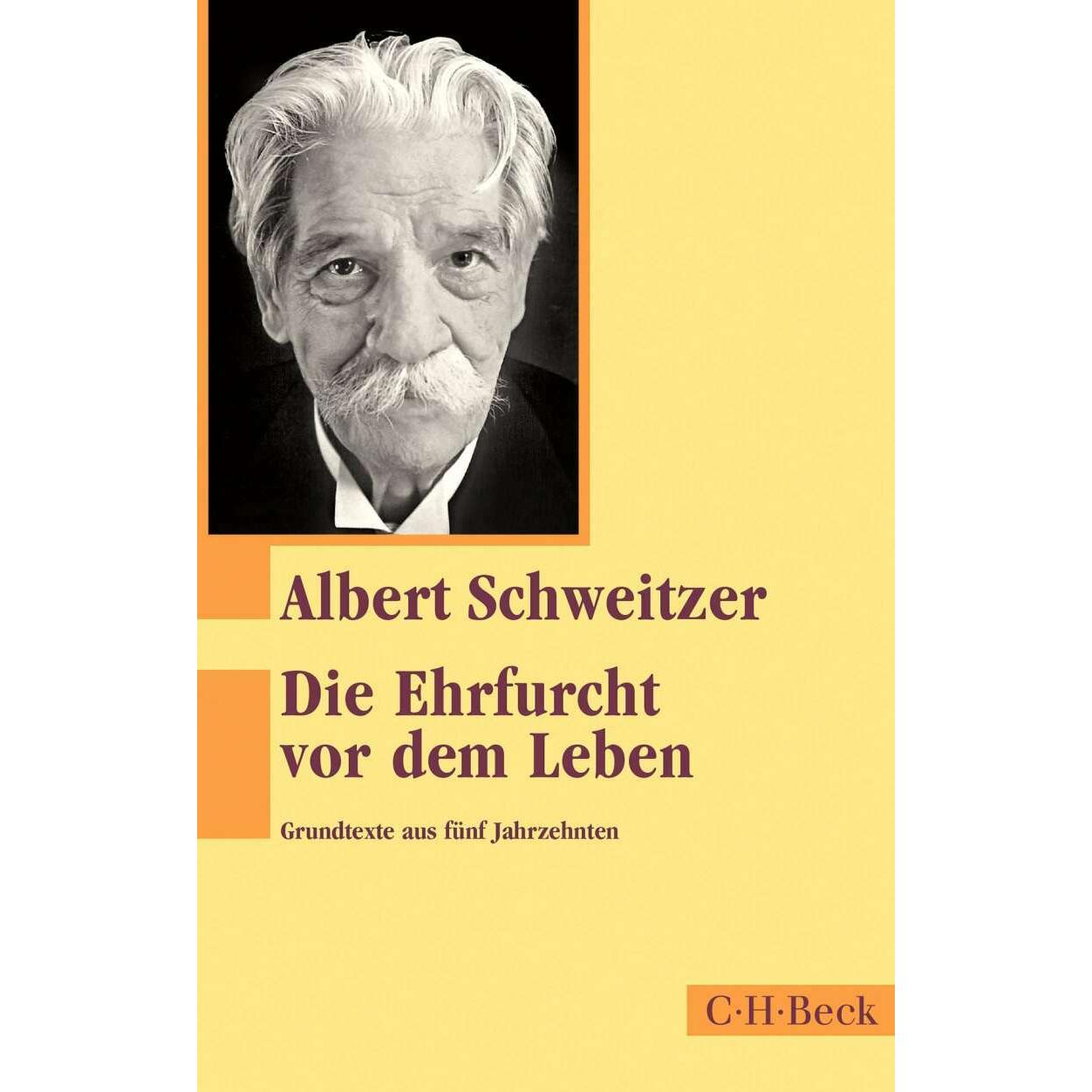 Die Ehrfurcht vor dem Leben, Fachbücher von Albert Schweitzer