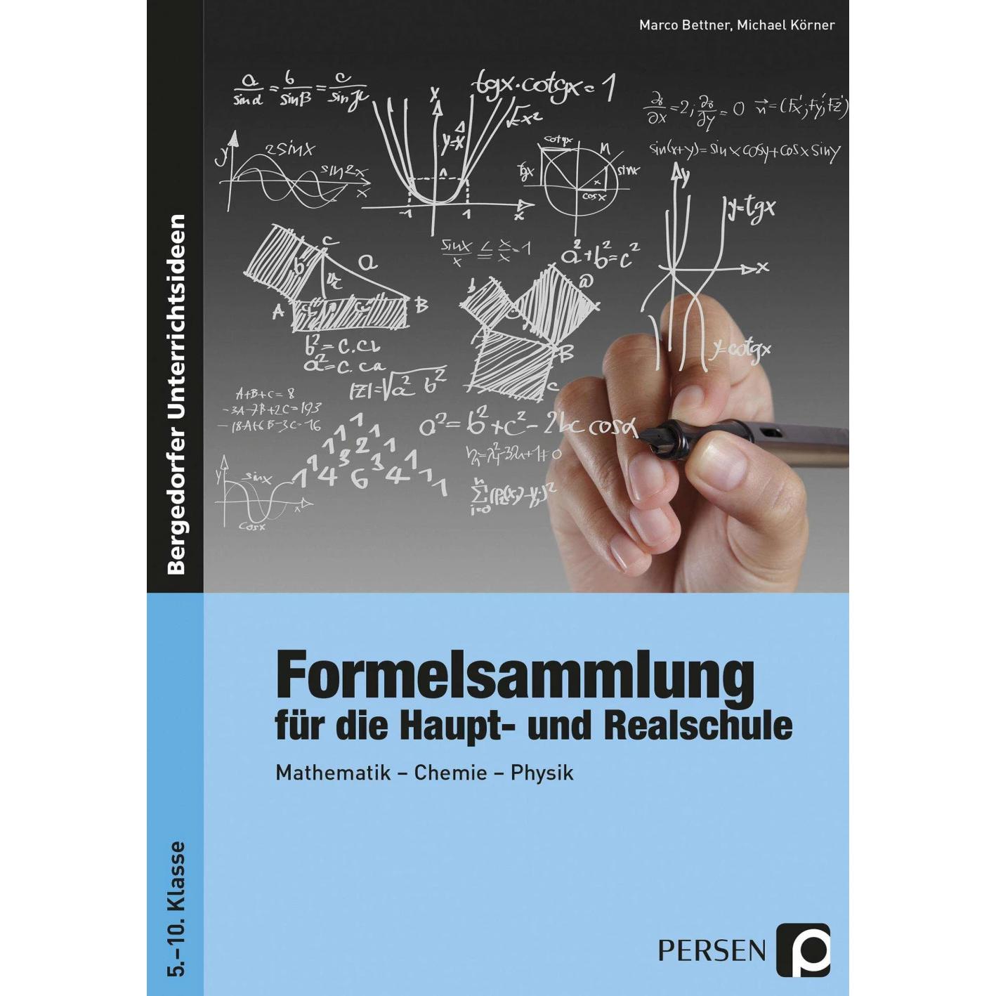 Formelsammlung für die Haupt- und Realschule, Schulbücher von Marco Bettner, Michael Körner