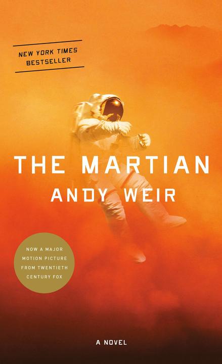 Produktbild The Martian. Movie Tie-In (Englisch, Andy Weir, 2015)