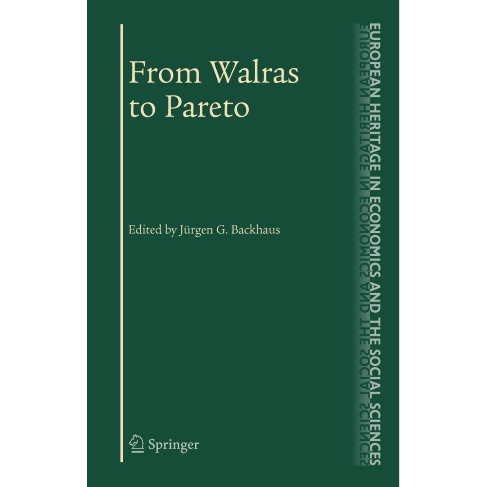 From Walras to Pareto, Fachbücher von Jürgen Backhaus, J.A. Hans Maks