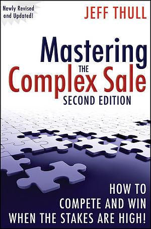 Produktbild Mastering the Complex Sale (Englisch, 2010)
