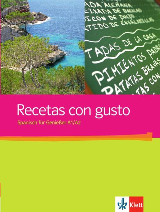 Produktbild Recetas con gusto (A1-A2) (Deutsch, Ernst Klett Sprachen, 2011)
