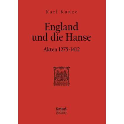 Thumbnail - England und die Hanse, Sachbücher von Karl Kunze
