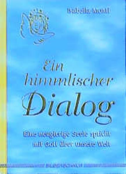 Produktbild Ein himmlischer Dialog (Deutsch, Isabella Monti, 2002)