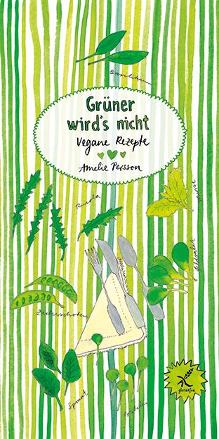 Produktbild Grüner wird's nicht (Deutsch, Amelie Persson, 2014)