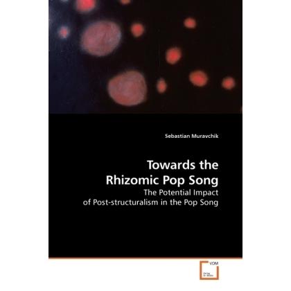 Towards the Rhizomic Pop Song, Fachbücher