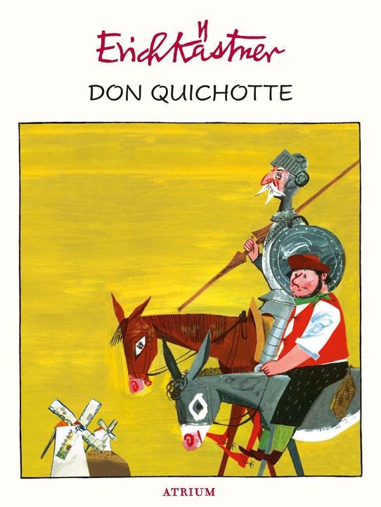 Produktbild Don Quichotte (Deutsch, Erich Kästner, Horst Lemke, 2018)