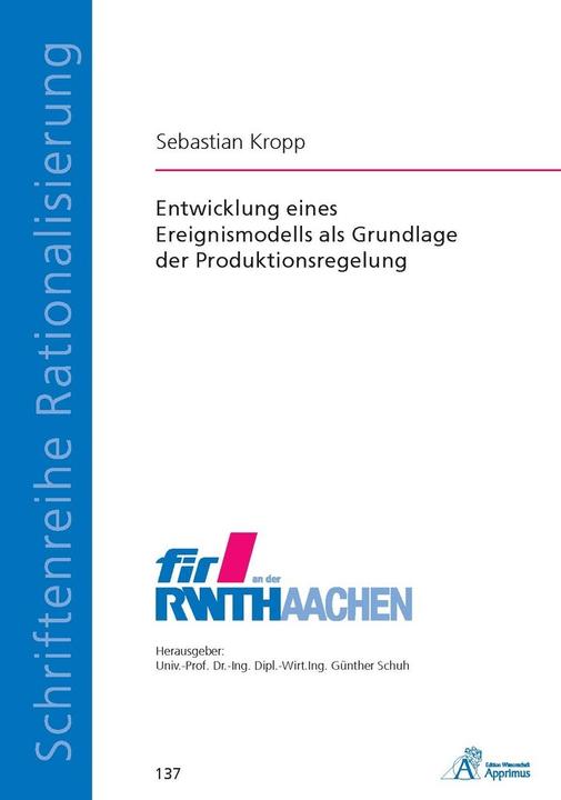 Energie-Label Entwicklung eines Ereignismodells als Grundlage der Produktionsregelung (Deutsch, Sebastian Kurt Kropp, 2016)