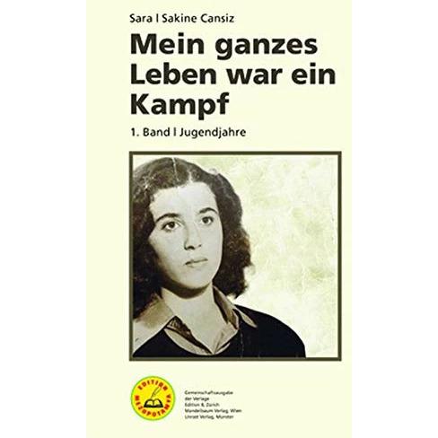 Thumbnail - Mein ganzes Leben war ein Kampf. Bd.1, Fachbücher von Sakine Cansiz