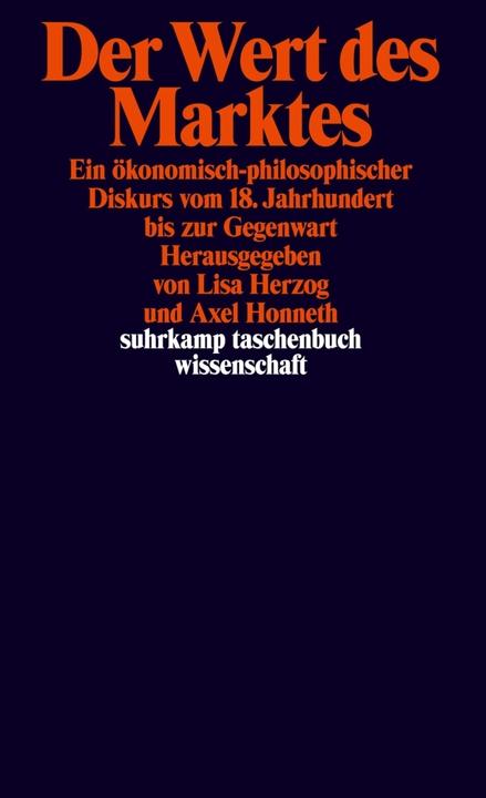 Produktbild Der Wert des Marktes (Deutsch, Axel Honneth, Lisa Herzog, 2014)