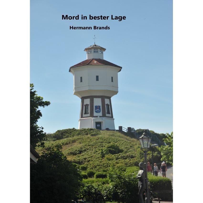 Brands:Mord in bester Lage, Belletristik von Hermann Brands