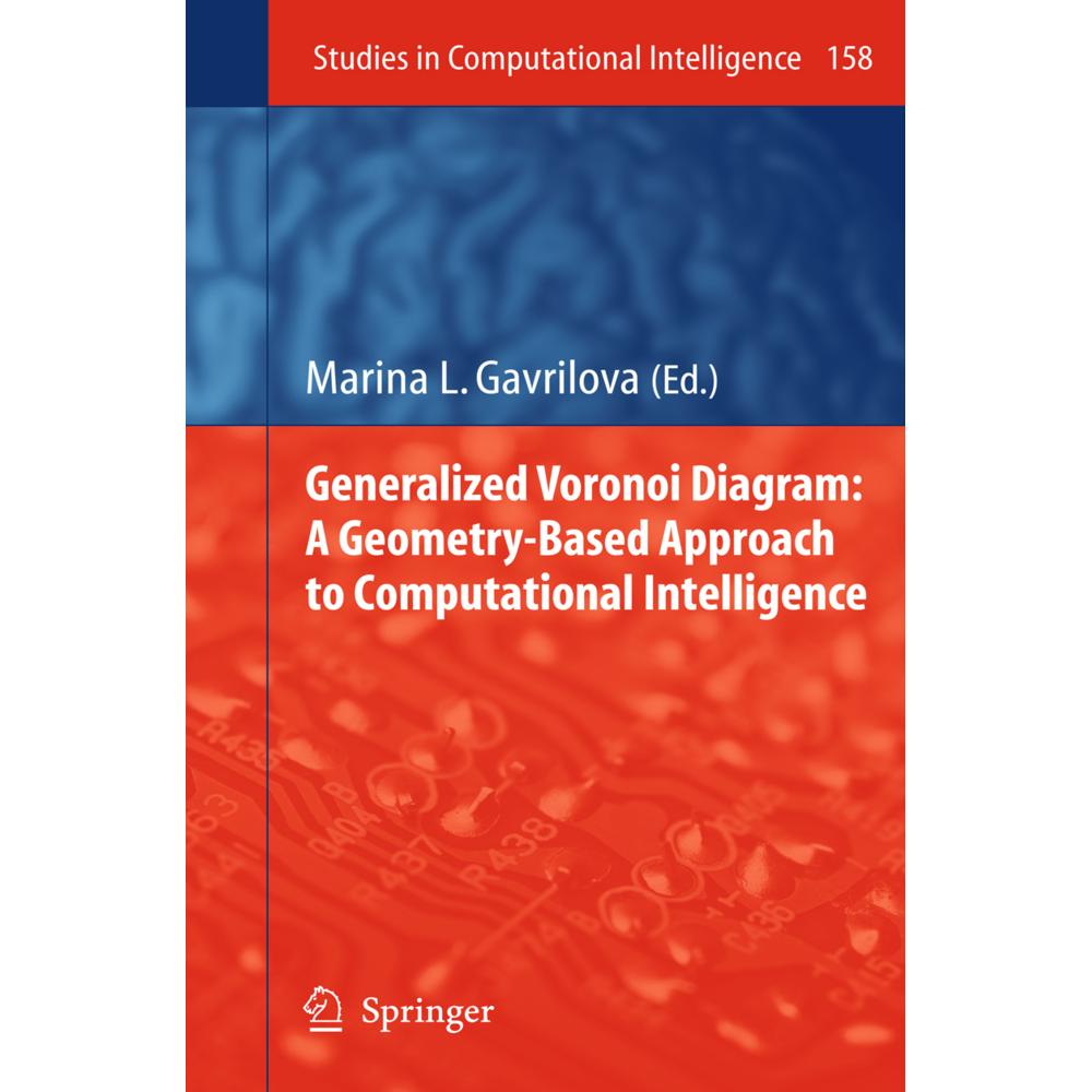 Generalized Voronoi Diagram: A Geometry-Based Approach to Computational Intelligence, Fachbücher