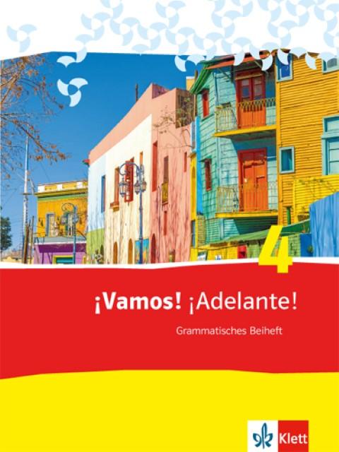 Produktbild ¡Vamos! ¡Adelante! 4. Grammatisches Beiheft (Deutsch, Javier Navarro González, 2017)