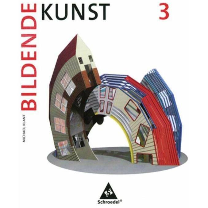 Bildende Kunst 3, Schulbücher von Josef Walch, Michael Klant