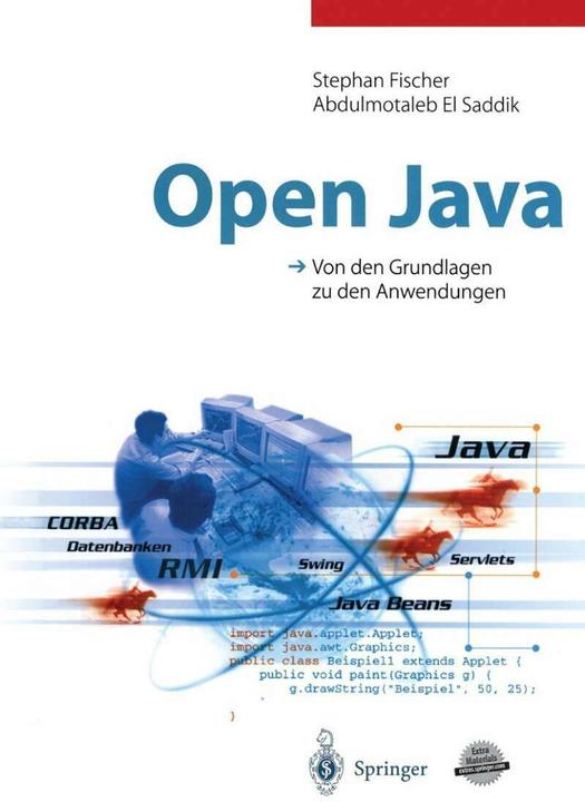 Produktbild Open Java (Deutsch, Abdulmotaleb El Saddik, Achim Steinacker, Stephan Fischer, 2013)