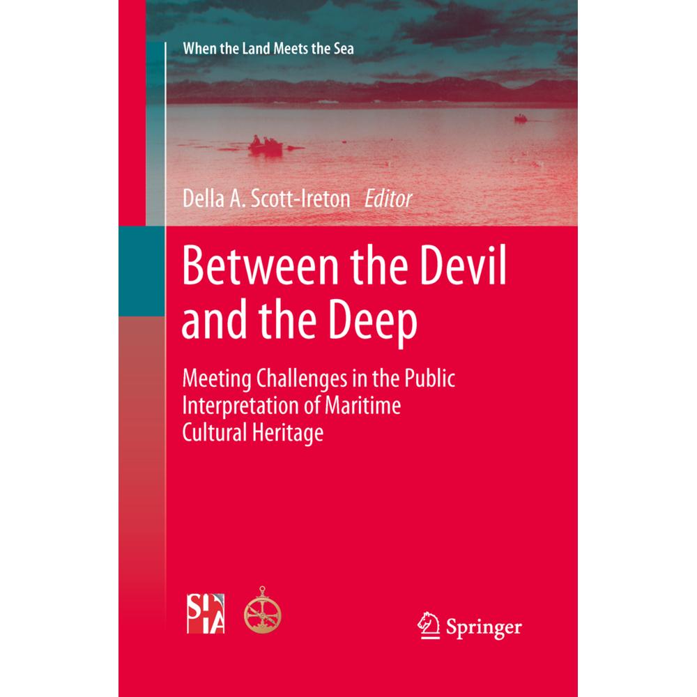 Between the Devil and the Deep, Fachbücher von Della A. Scott-Ireton