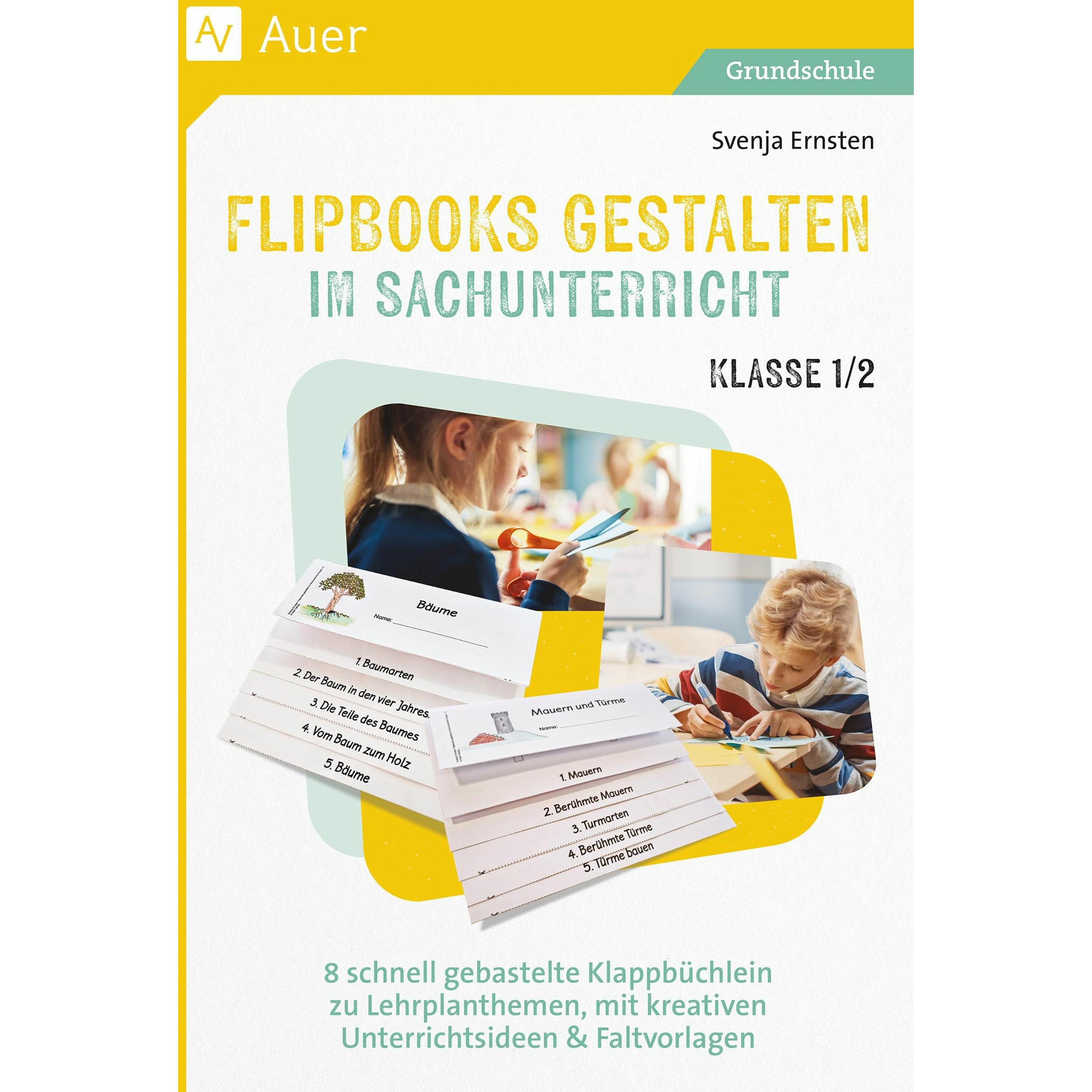 Ernsten:Flipbooks gestalten im Sachunte, Schulbücher von Svenja Ernsten