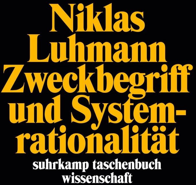 Actual product image Zweckbegriff und Systemrationalität (German, Niklas Luhmann, 1973)