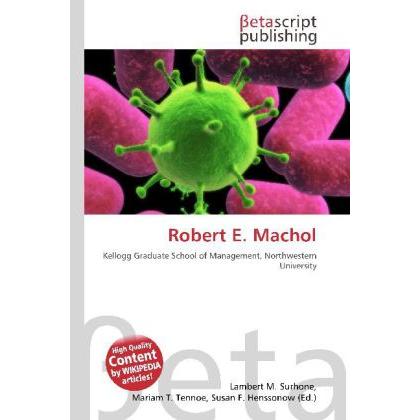 Robert E. Machol, Fachbücher von Lambert M. Surhone, Mariam T. Tennoe, Susan F. Henssonow