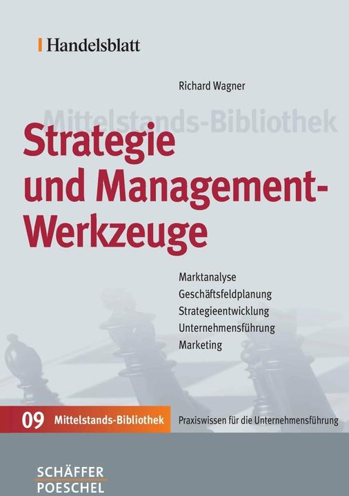 Produktbild Strategie und Managementwerkzeuge (Deutsch, Richard Wagner, 2007)
